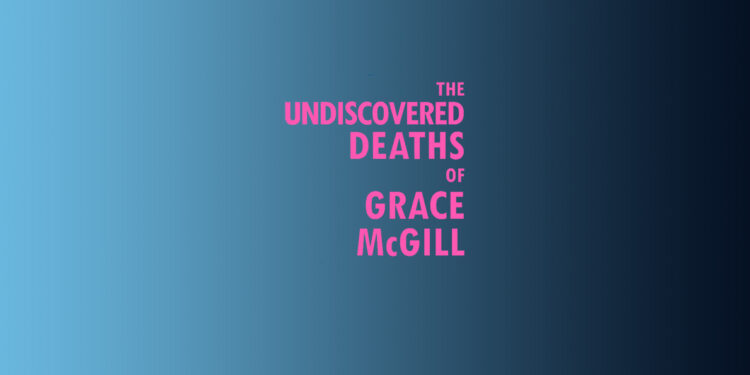 The Undiscovered Deaths of Grace McGill logo