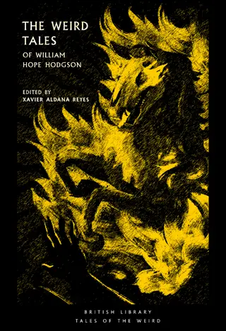 The Weird Tales of William Hope Hodgson Book Review cover