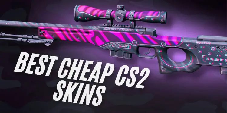 Top 5 Cheap CS2 Skins That Offer the Best Value for Your Money (8)