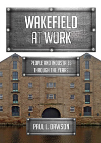 Wakefield-at-Work history of coal mining cover