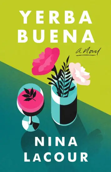 YERBA BUENA Nina LaCour book review cover