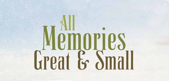 all memories great and small book review oliver crocker