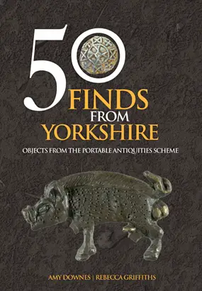 best roman finds portable antiquities scheme yorkshire 50 finds from yorkshire book