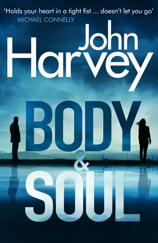 body and soul review john harvey cover