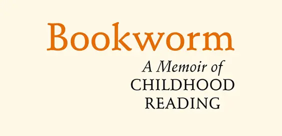 bookworm a memoir of childhood reading lucy mangan book review logo