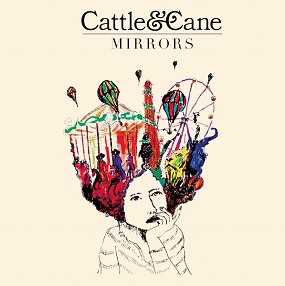 cattle and cane mirrors album review 2017