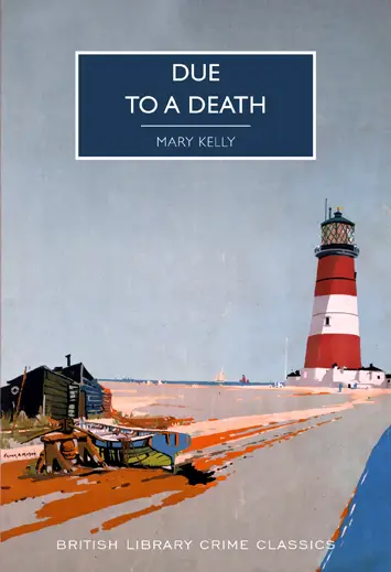 due to a death mary kelly book review cover