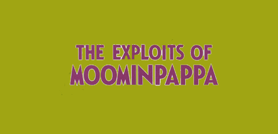 exploits of moominpapa tove jansson book review logo