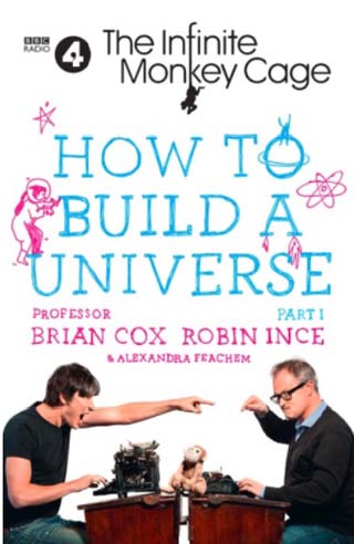 how to build a universe brian cox robin ince book review cover