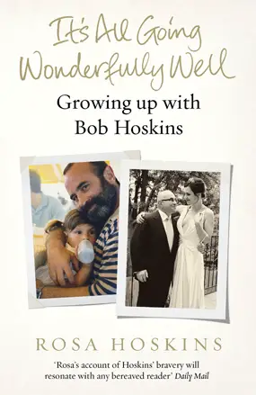 it's all going wonderfully well rosa hoskins book cover