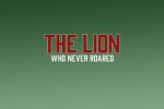 The Lion Who Never Roared by Matt Tiller – Book Review