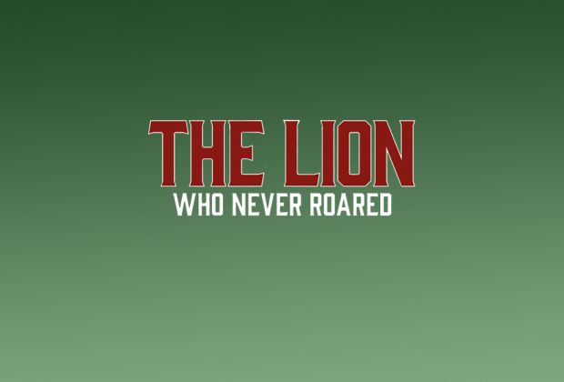 The Lion Who Never Roared by Matt Tiller – Book Review