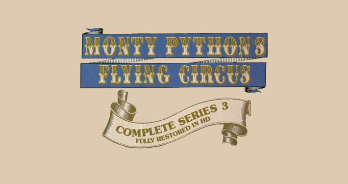 monty python's f;ying circus series 3 bluray review logo main