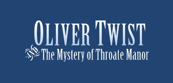 oliver twist and the mystery of throate manor david stuart davies book review logo