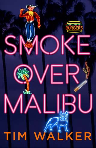 smoke over malibu tim walker review cover