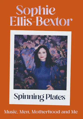 spinning plates sophie ellis bextor book review cover