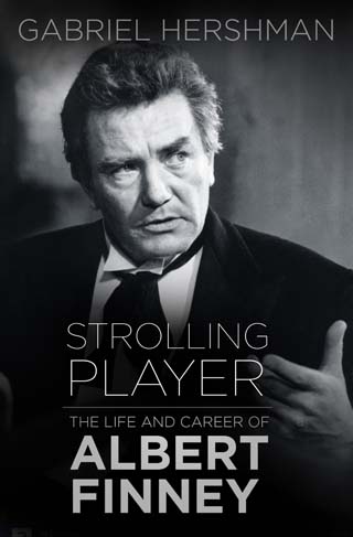 strolling player albert finney gabriel hershmann book review cover