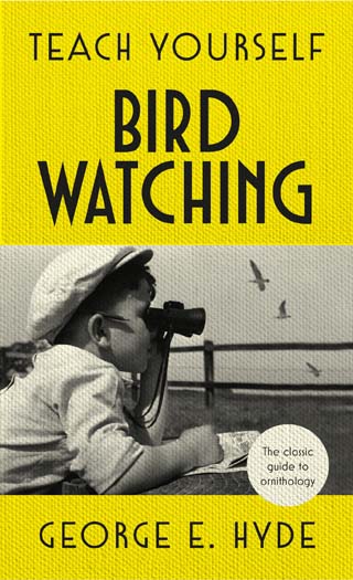 teach yourself bird watching george hyde book review cover