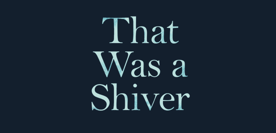 that was a shiver james kelman book review main logo