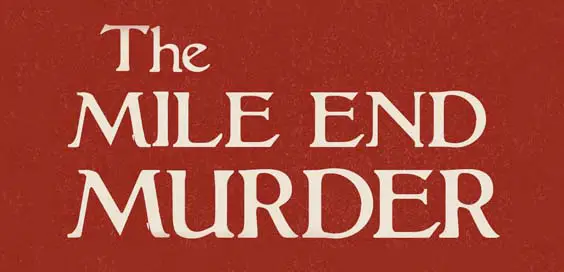 the mile end murder sinclaie mckay book review