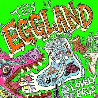 this is eggland lovely eggs album review cover