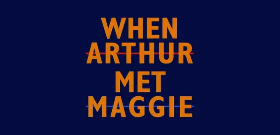 when arthur met maggie patrick hannan book review logo