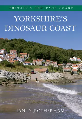 yorkshires dinosaur coast ian rotherham book review cover